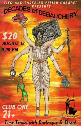 Image: Decades of Debauchery Burlesque & Drag Show