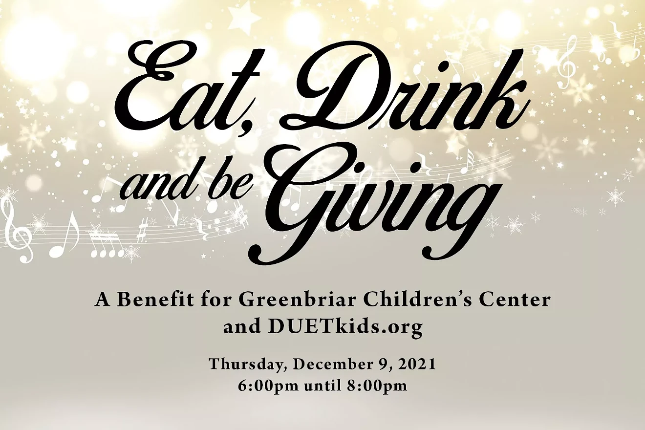 A Benefit for Greenbriar Children's Center and DUETkids.org